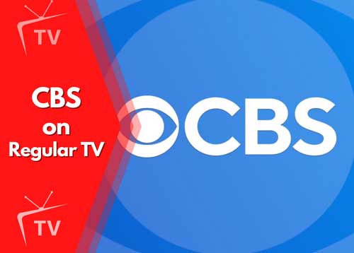 What Channel is CBS on Regular TV