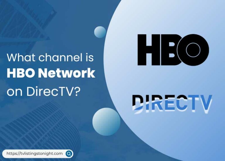 What Channel is HBO on DirecTV?